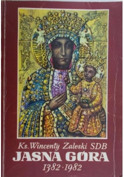 Jasna Góra 1382-1982