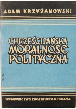 Chrześcijańska moralność polityczna, 1948 r.