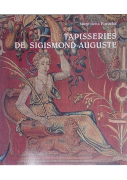 Tapisseries De Sigismond-Auguste