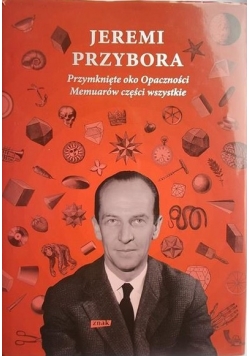 Przymknięte oko Opaczności Memuarów części wszystkie, Nowa