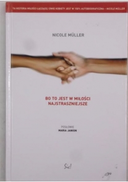Bo to jest w miłości najstraszniejsze