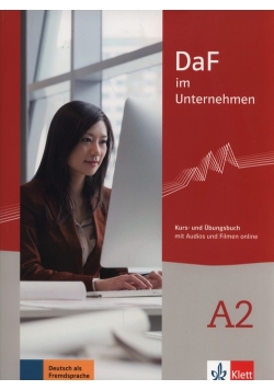 DaF im Unternehmen A2. Kurs- und Übungsbuch + online