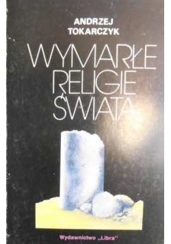 Wymarłe religie świata
