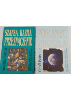 Szansa, karma, przeznaczenie / Posłaniec źródła