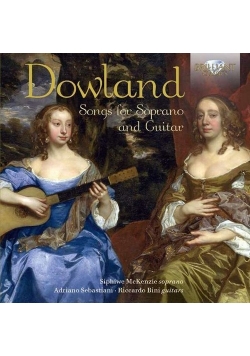 Dowland: Songs For Soprano & Guitar