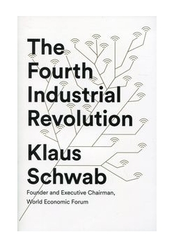 The Fourth Industrial Revolution