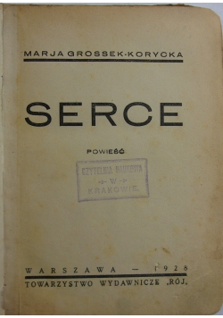 Serce powieść, 1928 r.