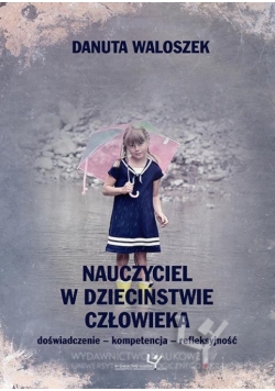 Nauczyciel w dzieciństwie człowieka