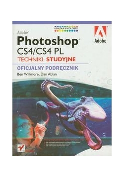 Adobe Photoshop CS4/CS4 PL Techniki studyjne