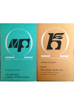 Akceleratory cząstek elementarnych; Izrael, przemiany społeczne.