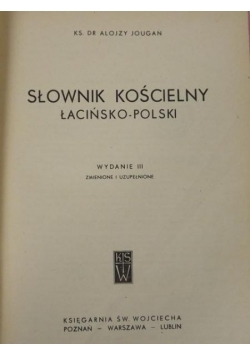 Słownik kościelny Łacińsko-Polski