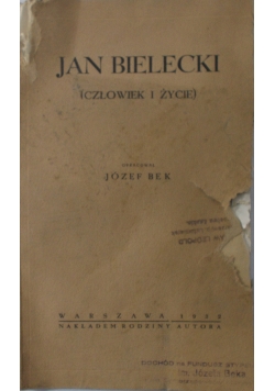 Jan Bielecki (Człowiek i życie), 1932r.