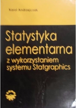 Statystyka elementarna z wykorzystaniem systemu Statgraphics
