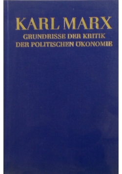 Grundrisseder Kritik der Politischen Okonomie