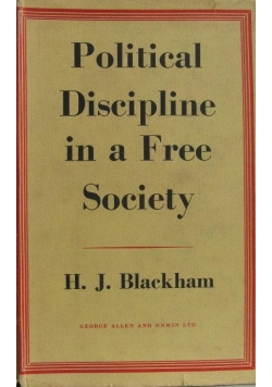 Political Discipline in a Free Society