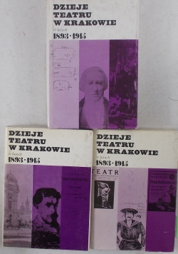 Dzieje teatru w Krakowie w latach 1893- 1915 r. T. V, 2 części