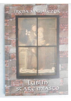 Lublin stare miasto