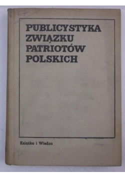 Publicystyka Związku Patriotów w Polsce