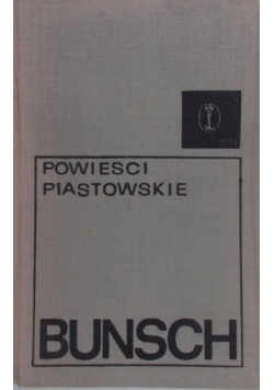 Powieści piastowskie. Bracia.