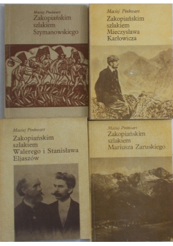 Zakopiańskim szlakiem... : Walerego i Stanisława Eljaszów / Mieczysława Karłowicza / Szymanowskiego / Mariusza Zaruskiego