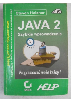 Java 2. Szybkie wprowadzenie