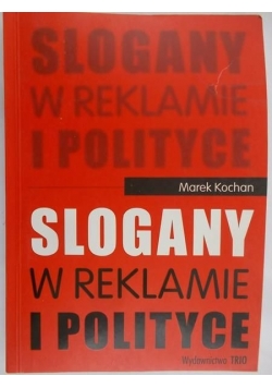 Slogany w reklamie i polityce