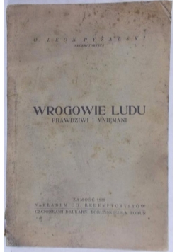Wrogowie Ludu Prawdziwi i Mniemani, 1938 r.
