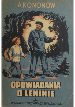 Opowiadania o Leninie  , około 1950 r.