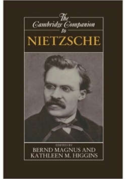The Cambridge Companion to Nietzsche