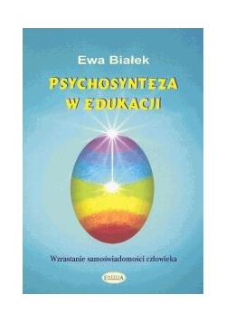 Psychosynteza w edukacji