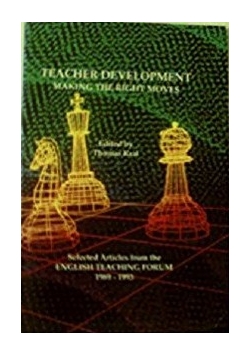 Teacher development. Making the right moves