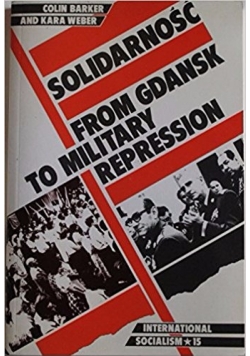 Solidarność from Gdańsk to Military Repression