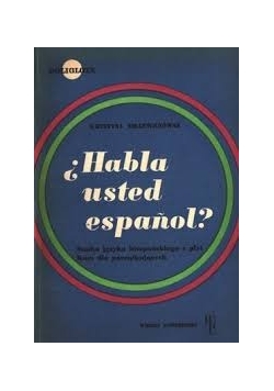 Habla usted espanol