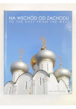 Na wschód od zachodu