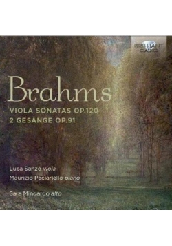 Brahms Viola Sonatas Op.120/2 Gesange Op.91