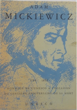 Adam Mickiewicz 1798 - 1855, 1841 r.