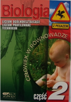 Biologia "Człowiek w równowadze", część 2