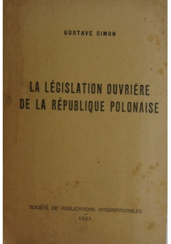 La legislation ouveiere de la republique polonaise, 1921r.