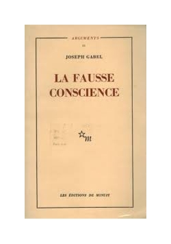La Fausse Conscience