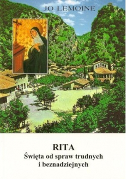 Rita - Święta od spraw trudnych i beznadziejnych