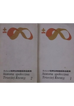 Historia społeczna trzeciej rzeczy tom I i II