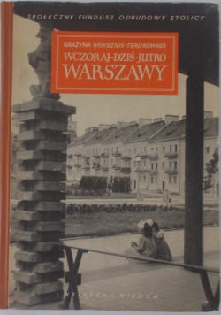 Wczoraj -dziś -jutro Warszawa , 1950