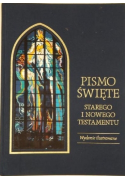 Pismo święte starego i nowego testamentu