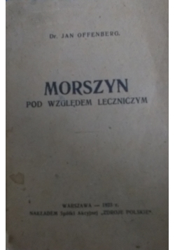 Morszyn pod względem leczniczyn, 1923 r.