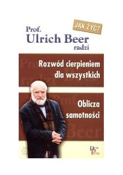 Rozwód cierpieniem dla wszystkich