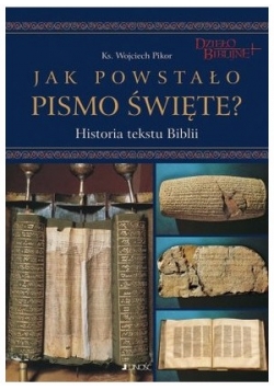 Jak powstało Pismo Święte płyta