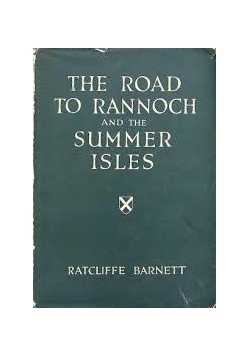 The road to rannoch and the summer isles, 1944 r