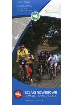 Szlaki rowerowe powiatu koszalińskiego mapa turystyczna 1:55 000