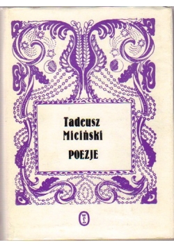 Poezje - Tadeusz Miciński