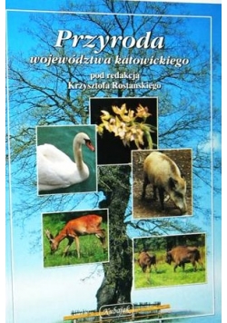 Przyroda województwa Katowickiego